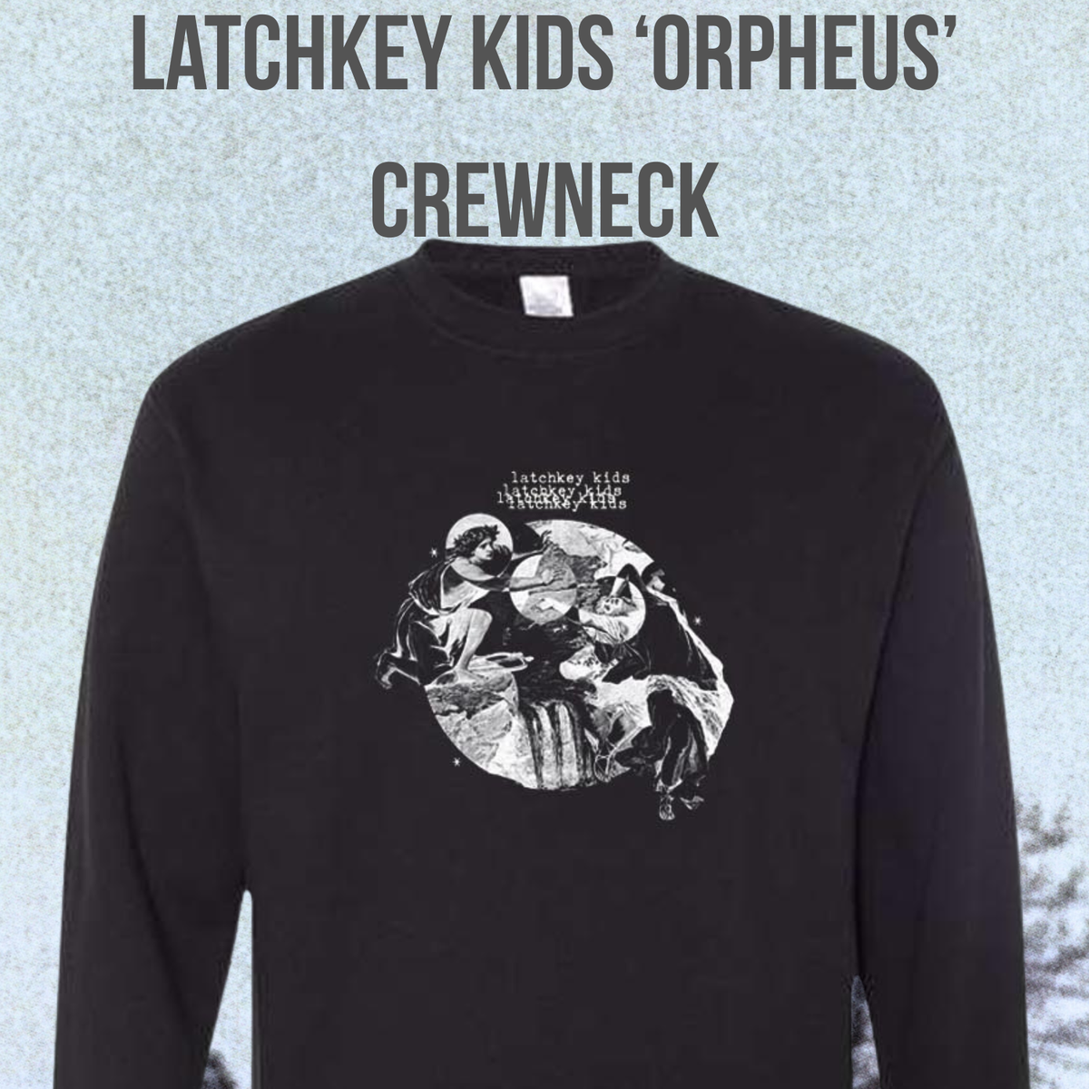 Latchkey Kids 'Orpheus' Crewneck